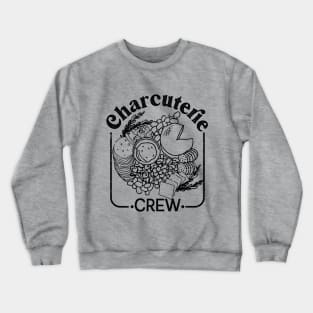 Charcuterie Crew Crewneck Sweatshirt